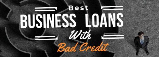 Business Loans for business owners with bad credit